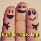 Find Friends Tips