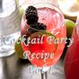 Cocktail Party Recipes Videos Vol 1