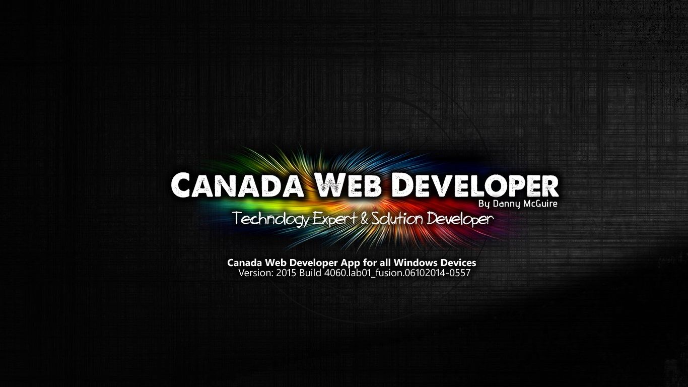 Welcome to Canada Web Developer App for all Windows Devices                     At Canada Web Developer we have a strong compromise with our clients. We build great products and services with our excl