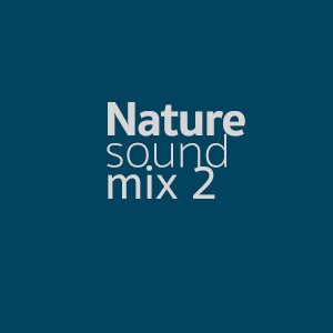 NatureSoundMix2