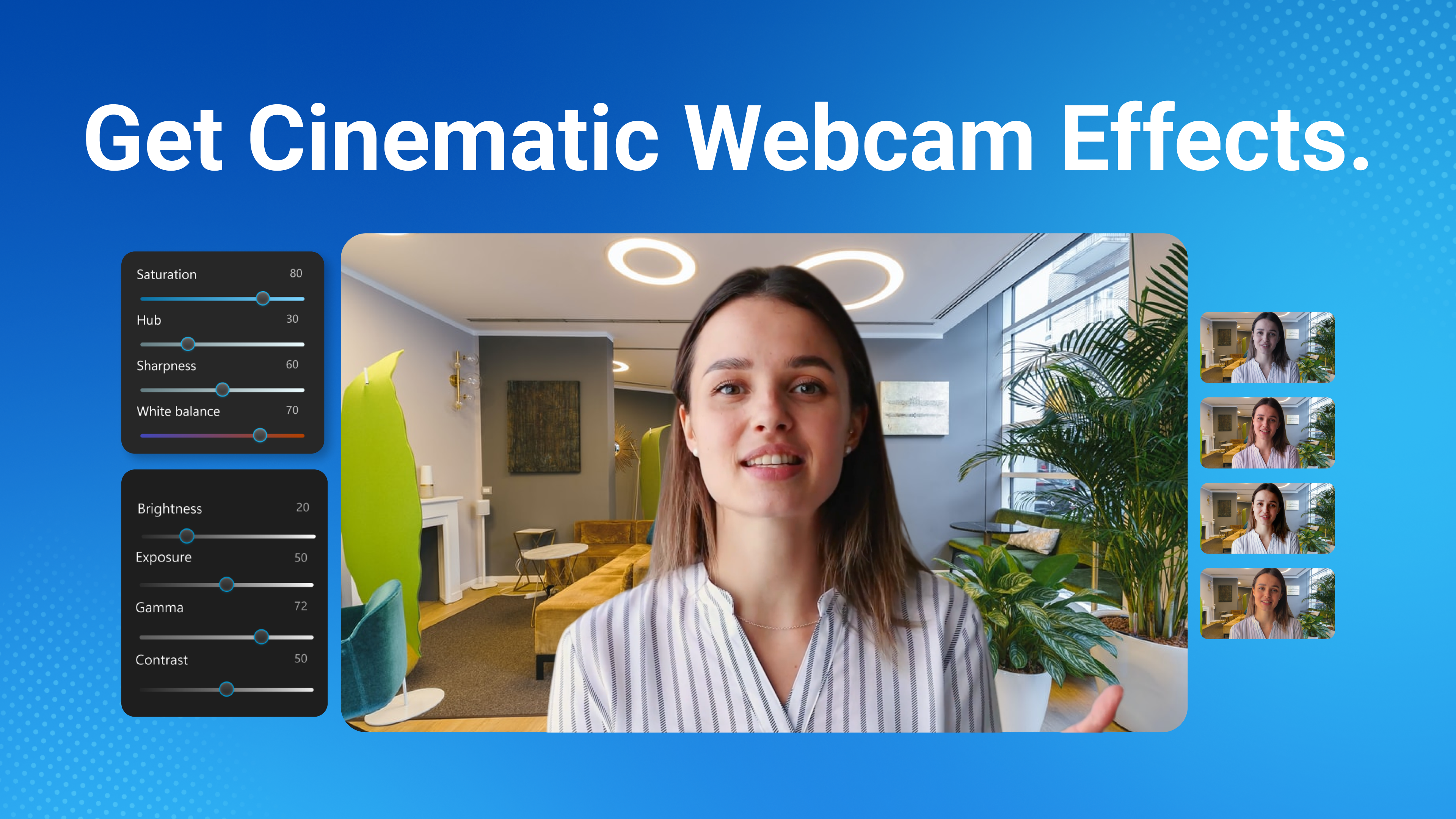 Get Cinematic Webcam Effects