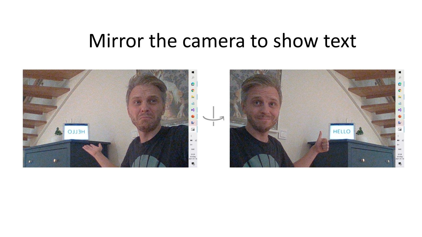 Show the camera in full screen and mirror it to make text readable.