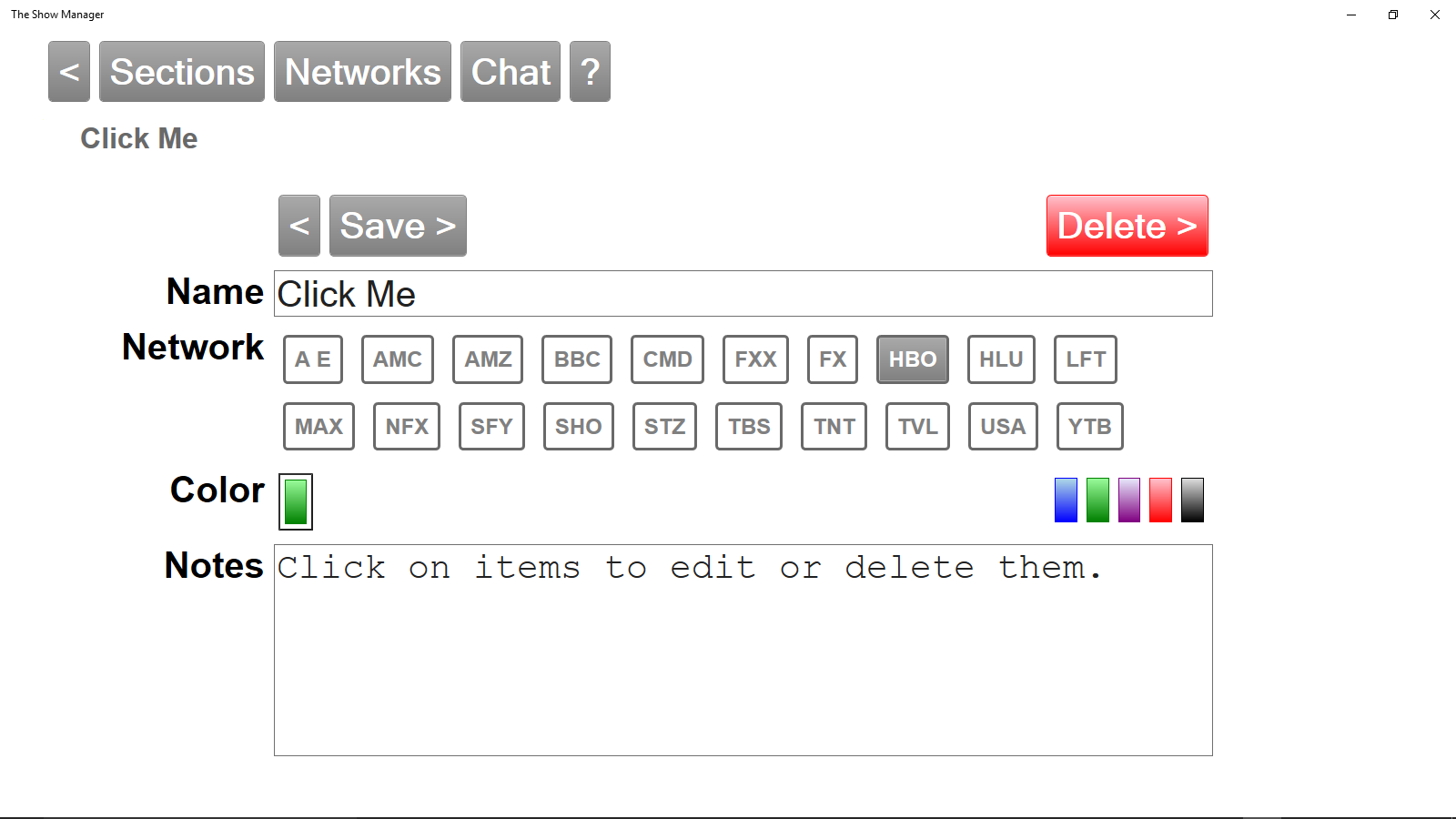 Show Editor pick your network and color!