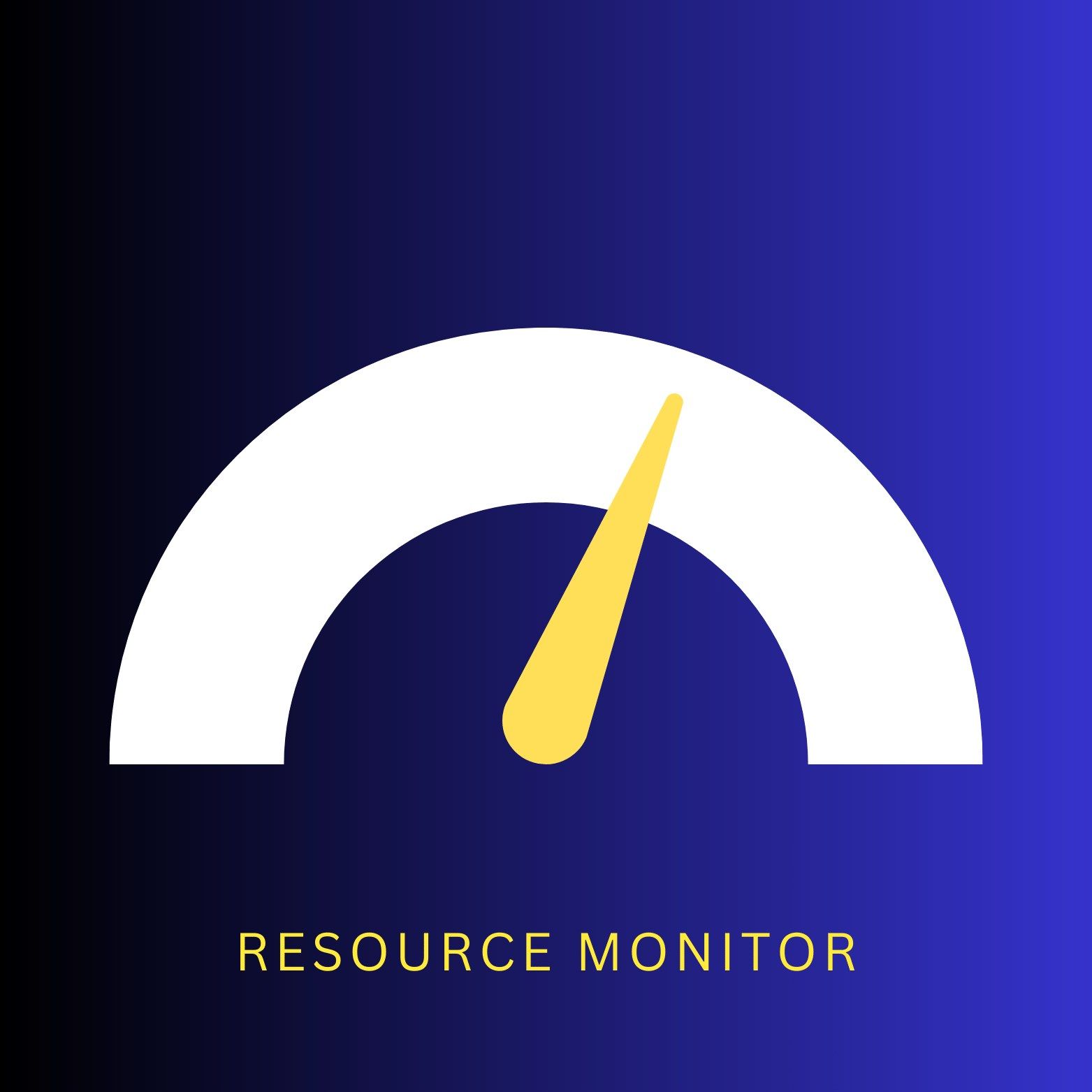 Resource Monitors for Windows OS
