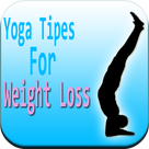 Yoga Tips For Weight Loss