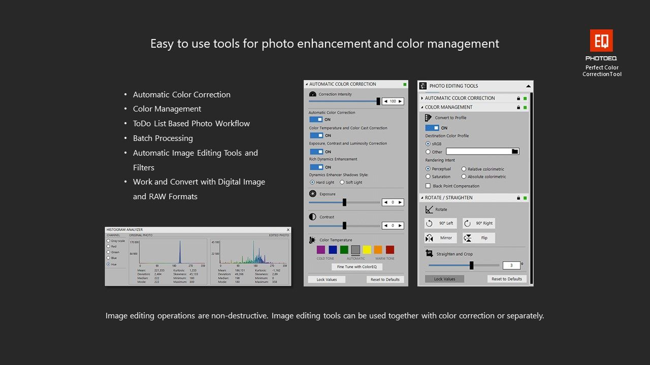 Easy to use tools for photo enhancement and color management