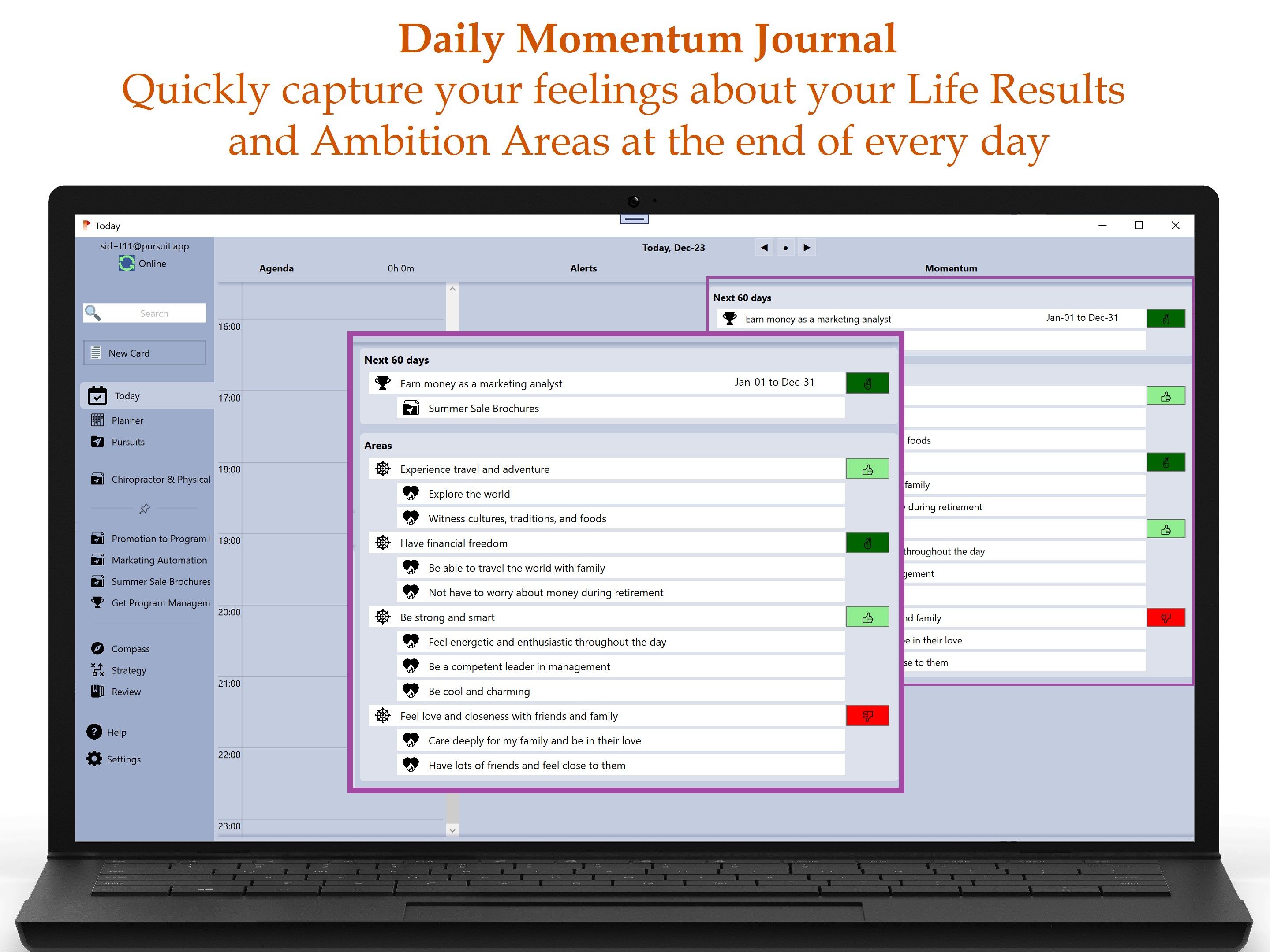 Daily Momentum Journal: Quickly capture your feelings about your Life Results and Ambition Areas at the end of every day