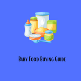 Baby Foods Buying Guide