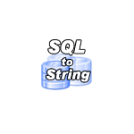 SQL to String