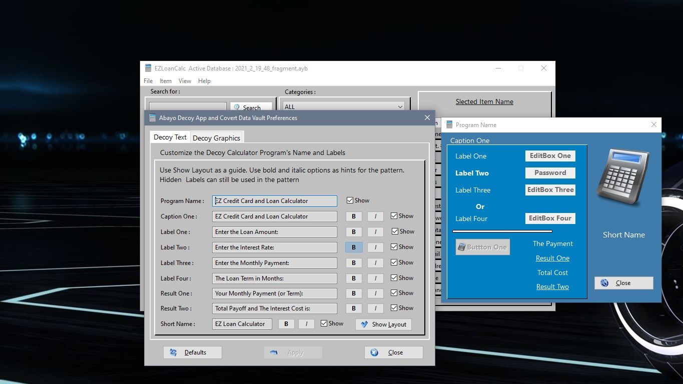 Hide in Plain Sight - Graphics. Just like the text options, here colors for text and program areas can be changed. Layout Options - changes the labels layout for a completely different look. Objects that are used for Password Actions are moved accordingly and can be seen in Show Layout. When using Small Decoy screen, be sure not use hidden objects as part of password pattern!