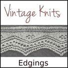 Vintage Knits: Edgings