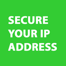 How to secure your IP address?