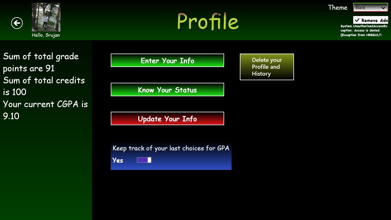 Profile Page, which enables you to view,update your profile information and also find out your SGPA data.