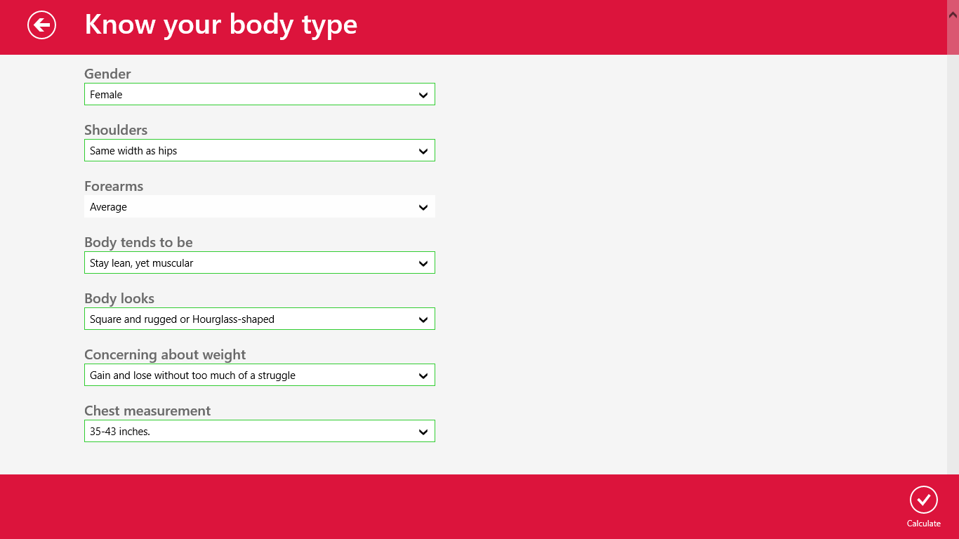 These questions helps you to know your bodytype