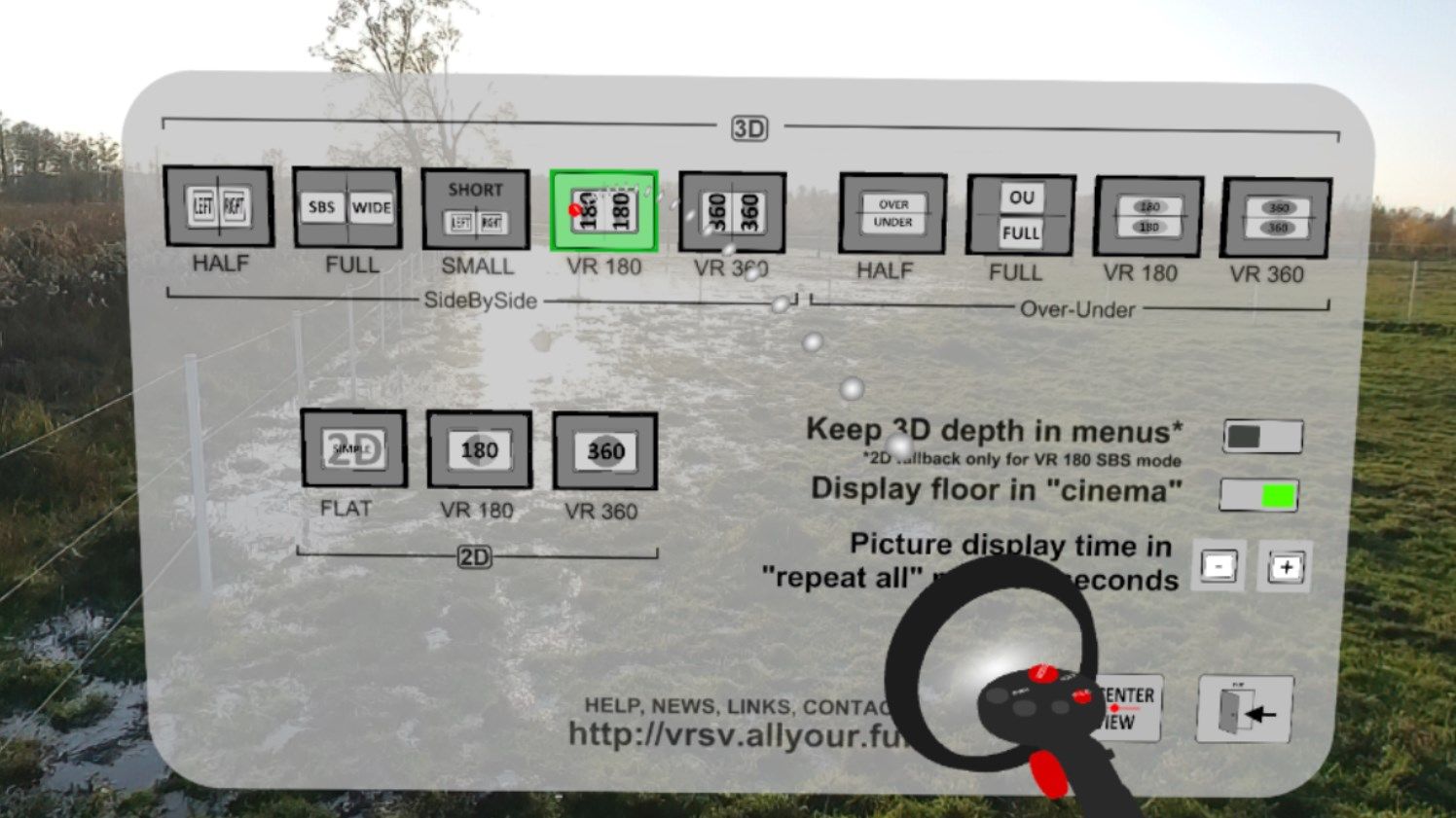 In every display mode, there is quick access to settings panel that allows the User choose the file's format to play it correctly, as well as adjust time of slideshow auto-advance or behavior when playing 180VR 3D content (fallback to 2D increases comfort of viewing when UI controls are shown).