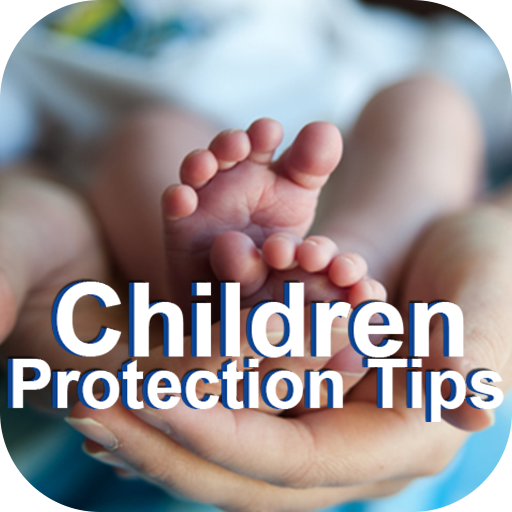 Child Protection Tips