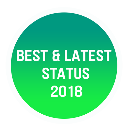 Latest Best Status 2018