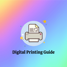 Digital Printing Guide