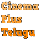 Cinema Plus Telugu
