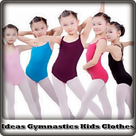 Ideas Gymnastics Kids Clothes