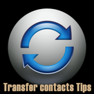 Transfer contacts Tips