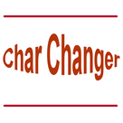 Char Changer