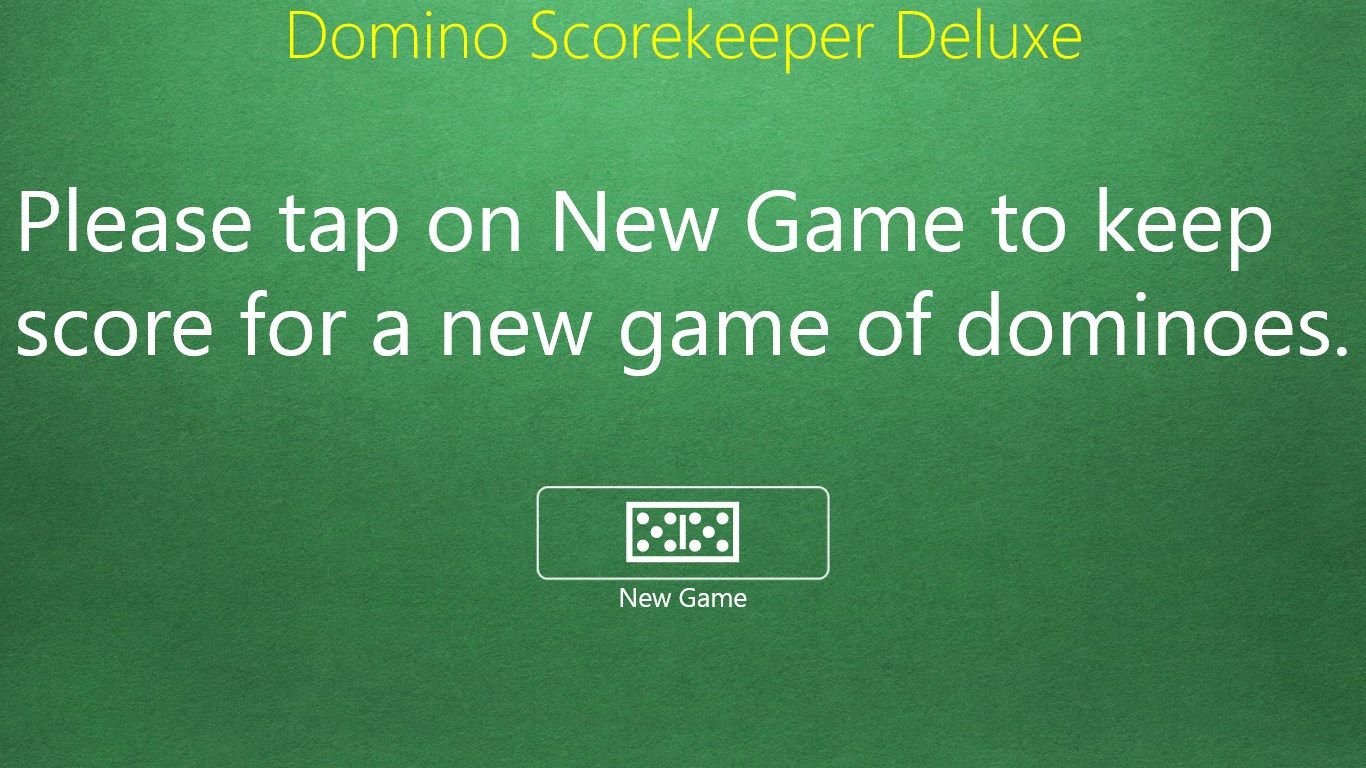 Easily create a new game when starting Domino Scorekeeper Deluxe.