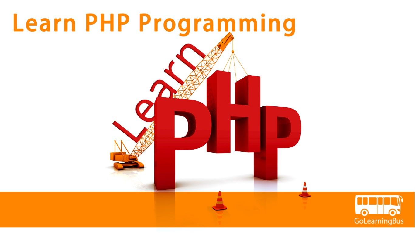 Learn PHP Programming by GoLearningBus