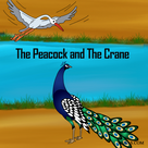 The Peacock And The Crane