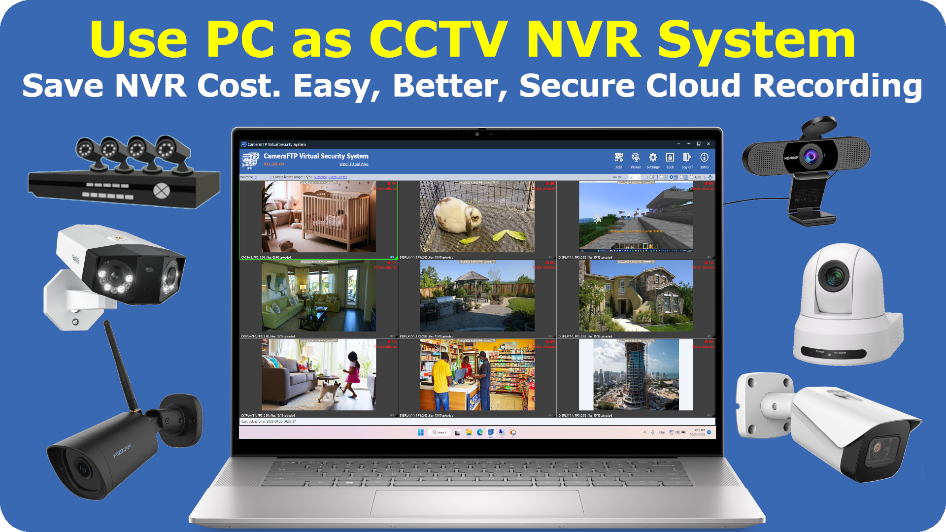 Use PC as CCTV NVR System with CameraFTP VSS software