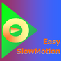 EasySlowMotion