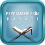Peygamberlerin Hayatları