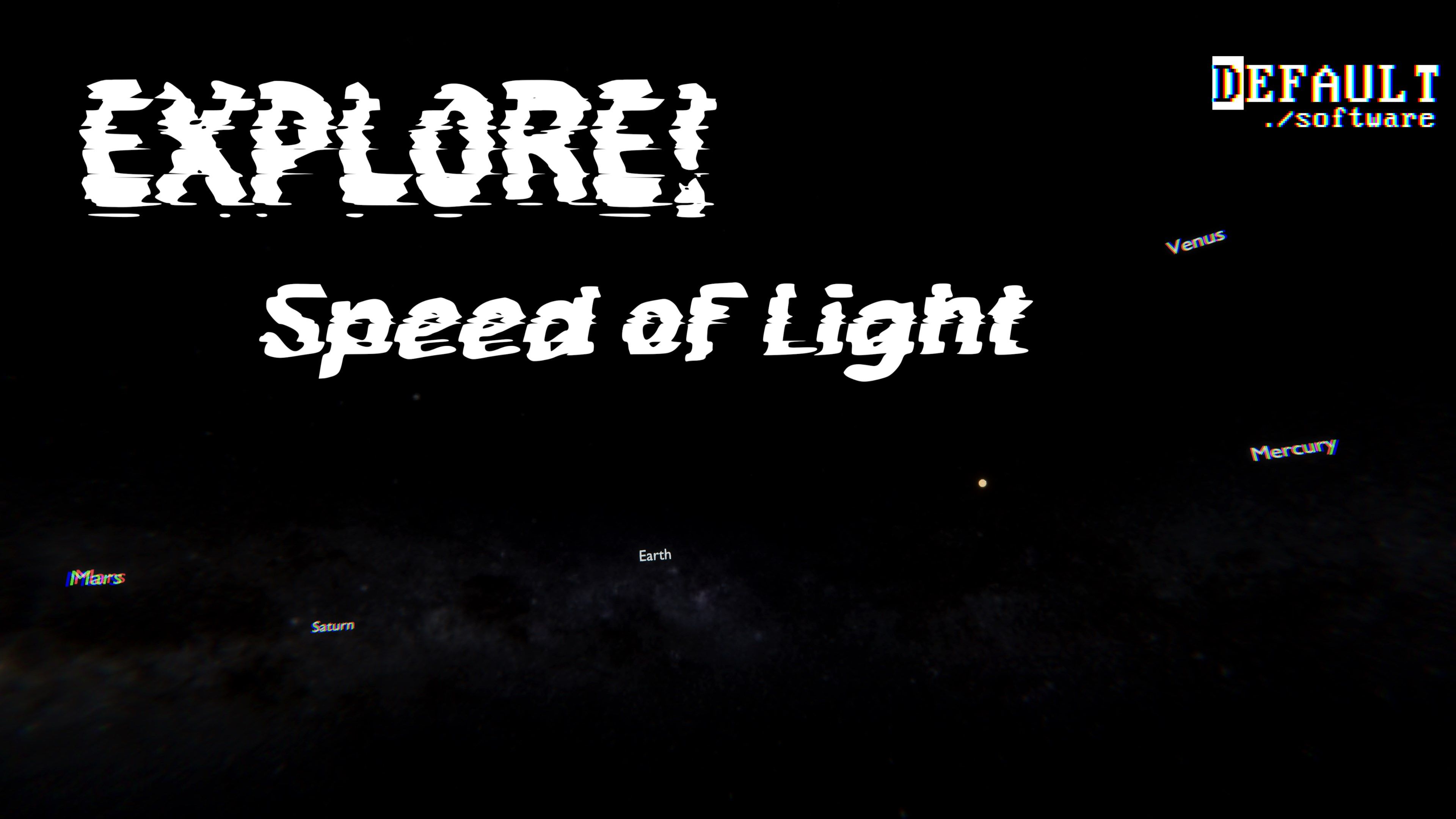 Explore! Speed of Light