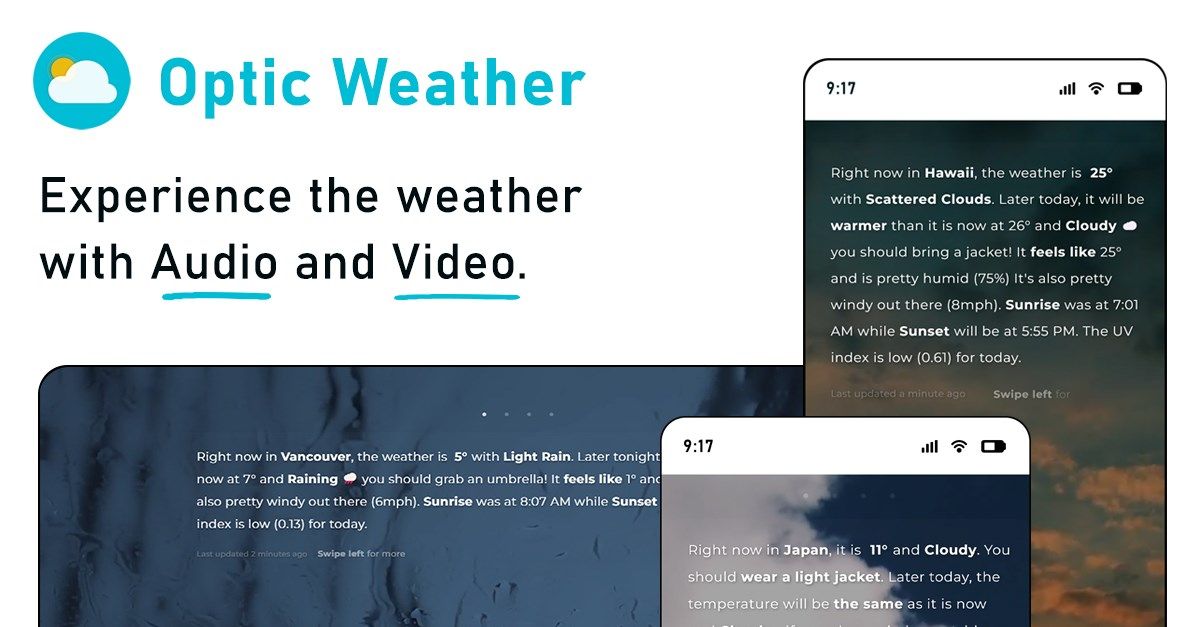 Optic Weather - Experience the Weather