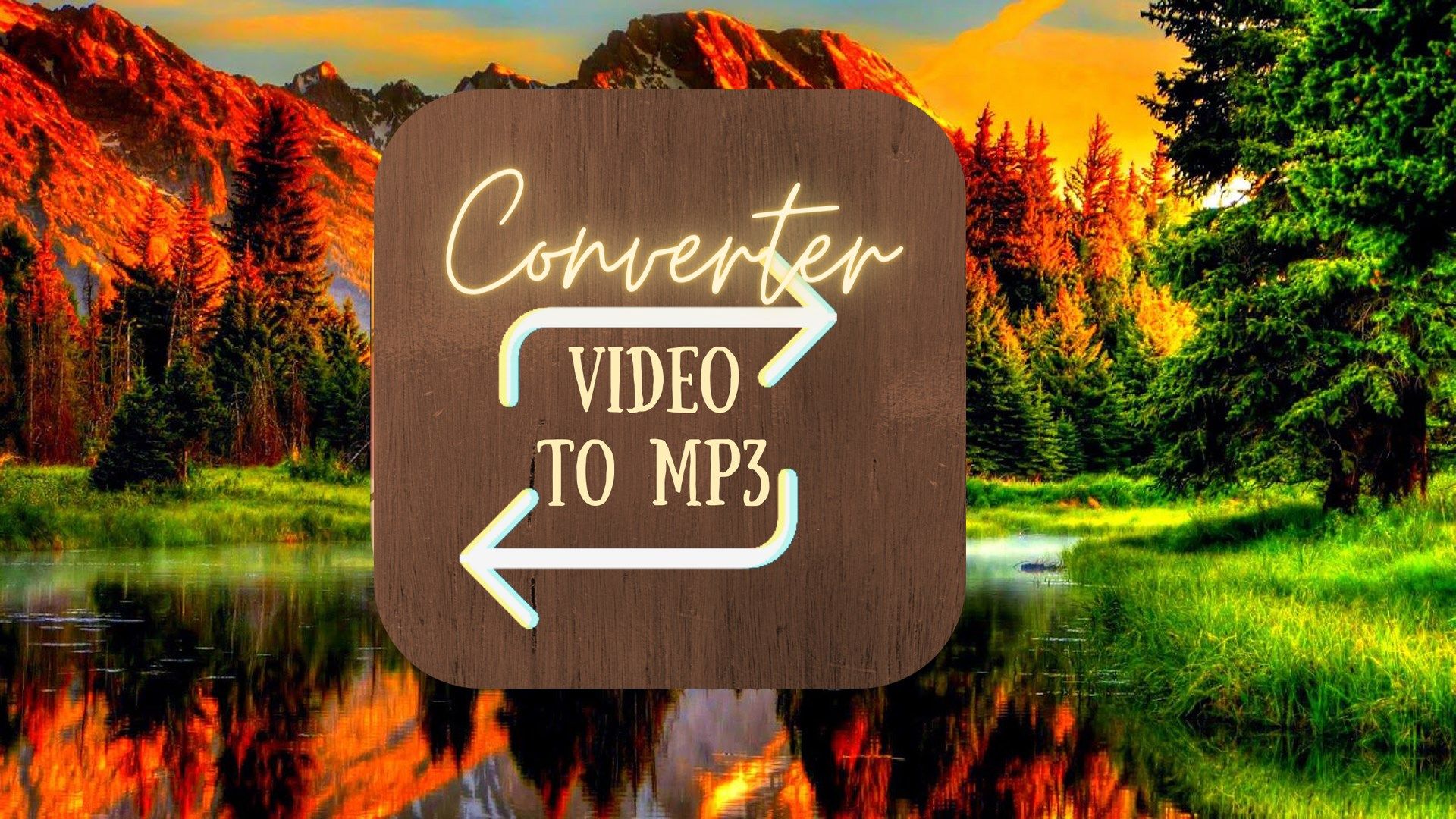 Converter - Video To Mp3