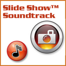 Slide Show Soundtrack