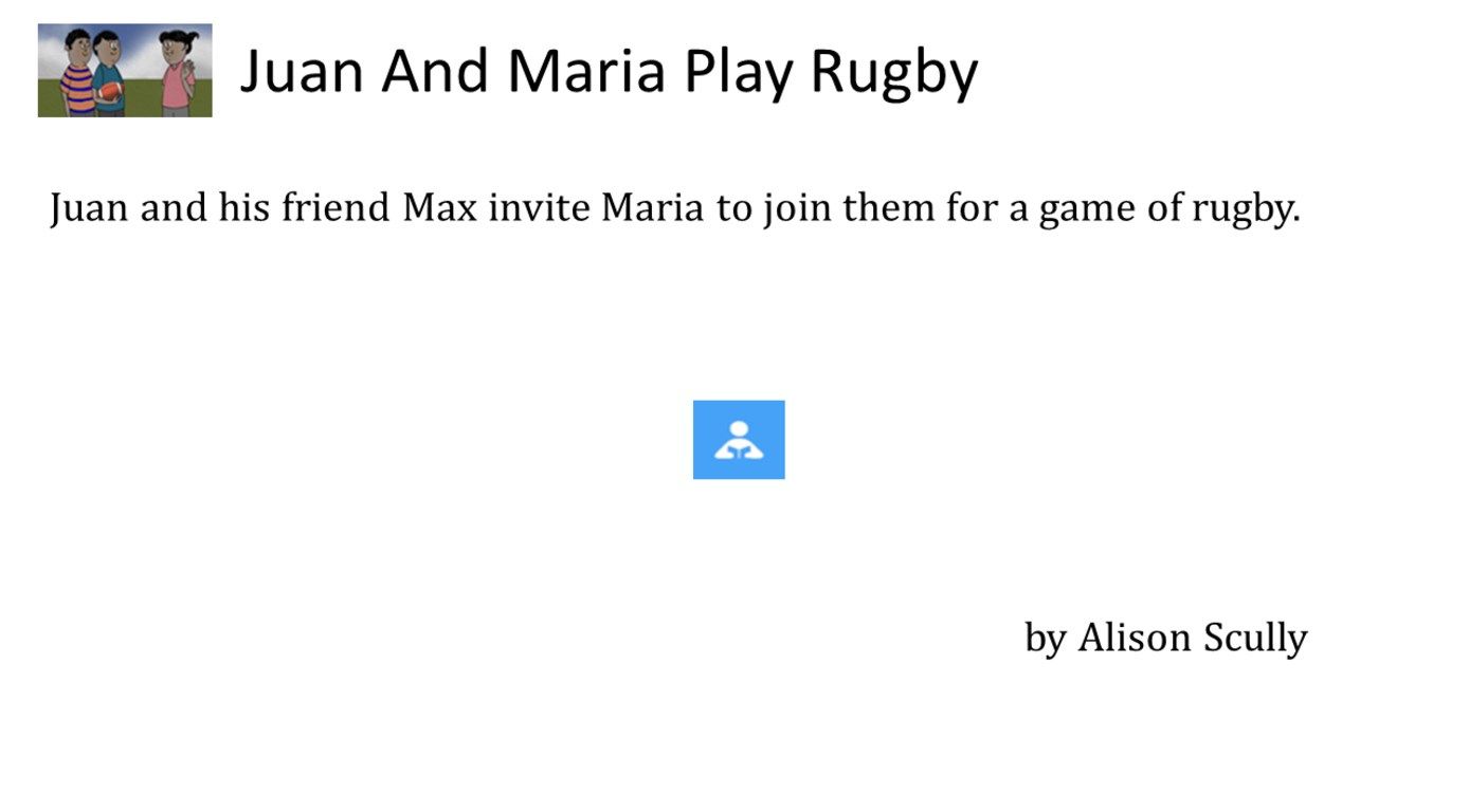 Juan And Maria Play Rugby