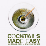 Cocktails Made Easy