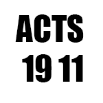Acts 19 11