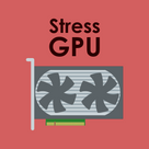 Stress: GPU