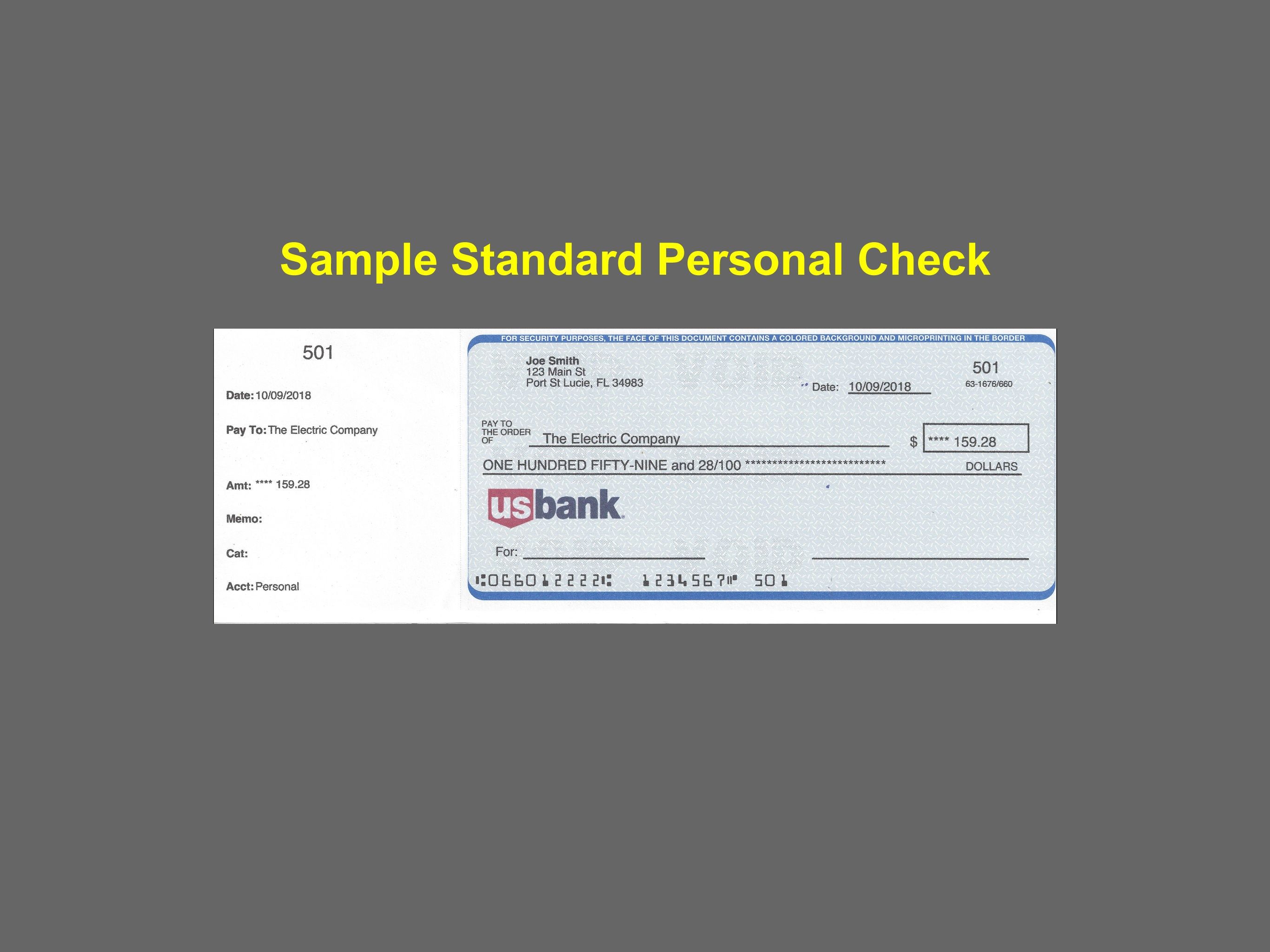 Standard Personal, just like you get from a bank. Printed on blank check stock.