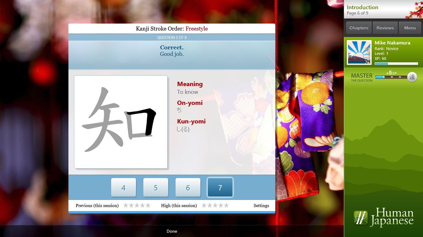 The kanji stroke order quiz helps make sure you write like a native.