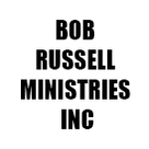 BOB RUSSELL MINISTRIES INC