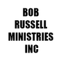 BOB RUSSELL MINISTRIES INC