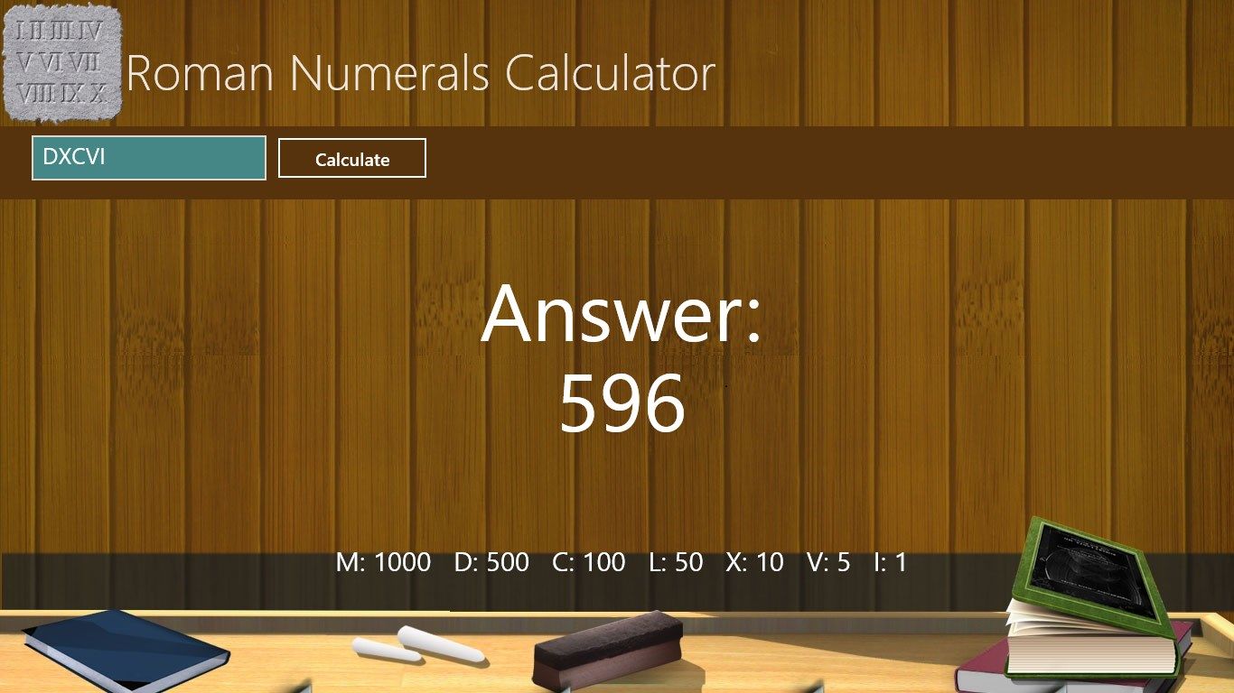 Main Screen - Convert from Roman Numerals To number.