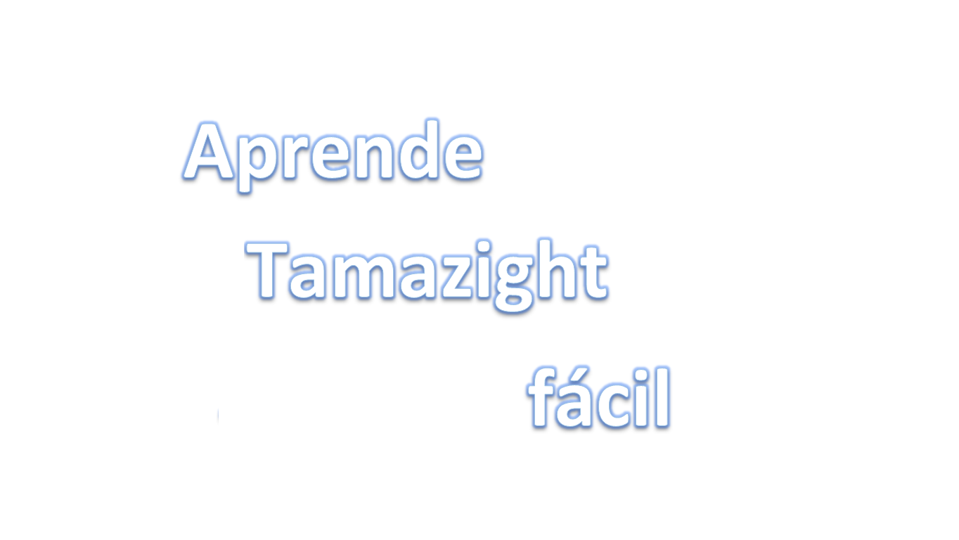 Aprende Tamazight fácil