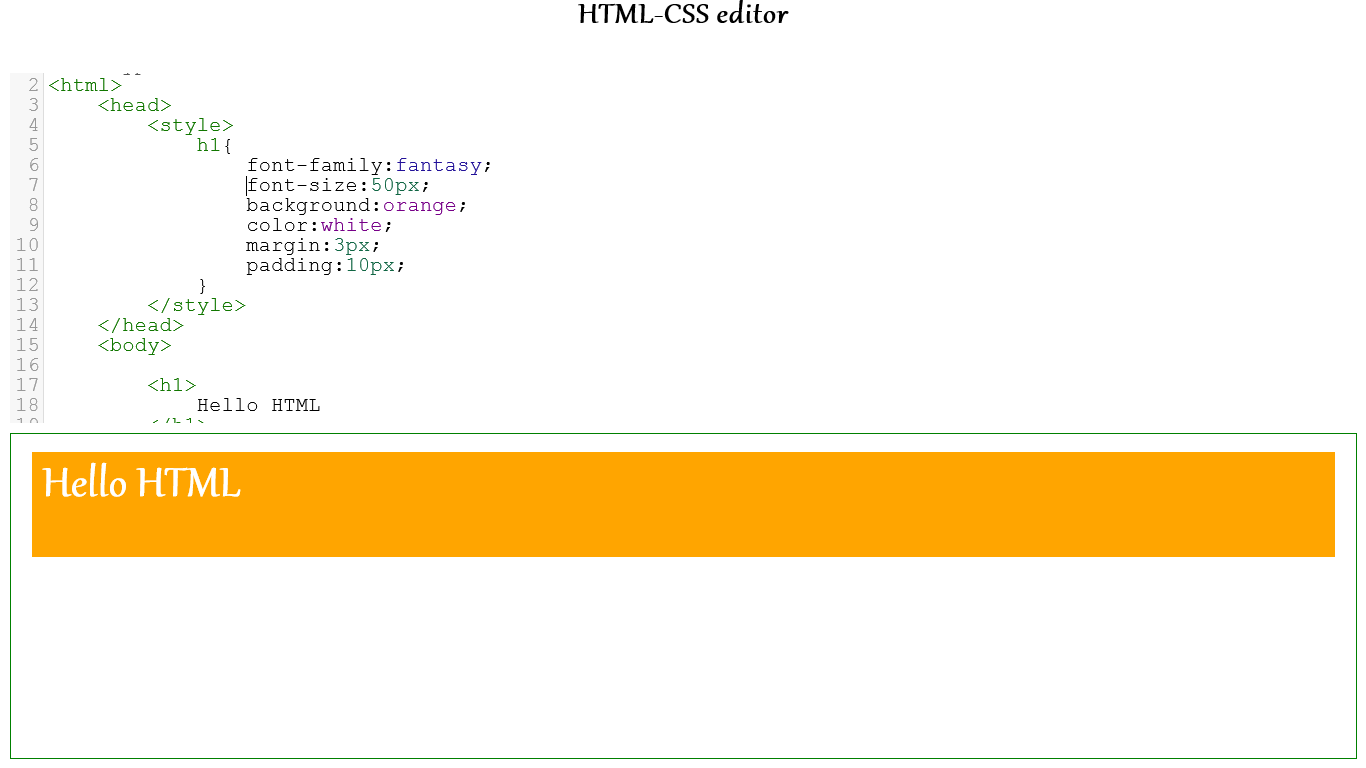 HTML and CSS is typed in the top area and result is displaying in bottom area.