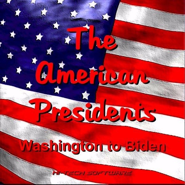 The American Presidents - Washington to Biden