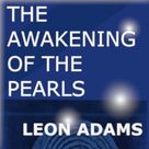 Awakening of the Pearls