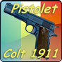 Le pistolet Colt modèle 1911 expliqué